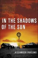 In the Shadows of the Sun by Alexander Parsons